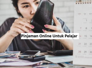 Pinjaman Online Untuk Pelajar