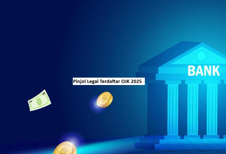 Pinjol Legal Terdaftar OJK 2025