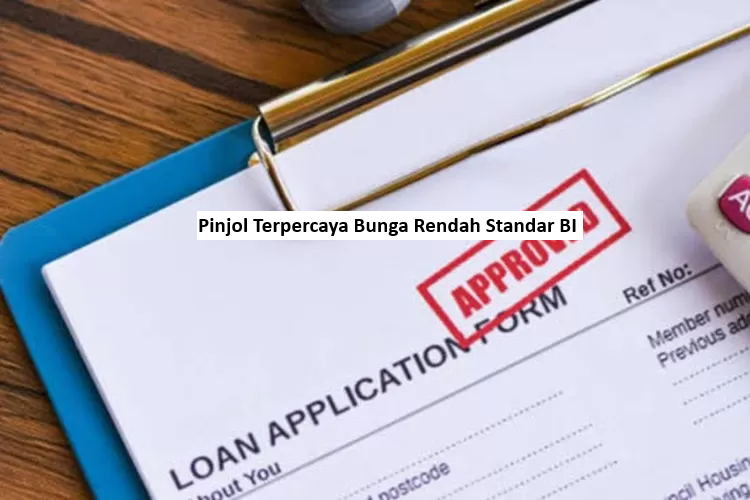Pinjol Terpercaya Bunga Rendah Standar BI